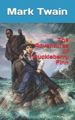 The Adventures of Huckleberry Finn