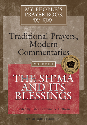 My People's Prayer Book Vol 1: The Sh'ma and Its Blessings Cover Image