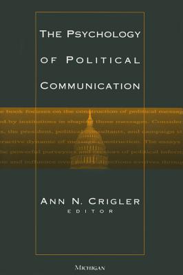 The Psychology of Political Communication Cover Image