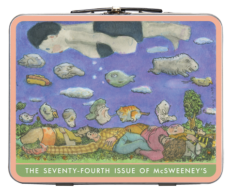 McSweeney's Issue 74 (McSweeney's Quarterly Concern): 25th Anniversary Issue By James Yeh (Editor), Dave Eggers (Editor), Lydia Davis (Contribution by) Cover Image