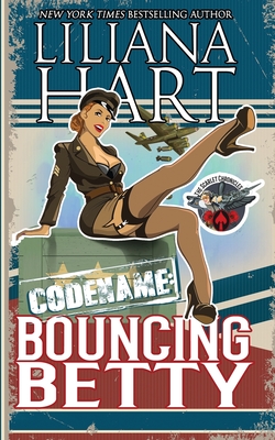 Bouncing Betty By Liliana Hart Cover Image