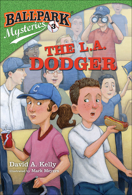 Cover for L.A. Dodger (Ballpark Mysteries #3)