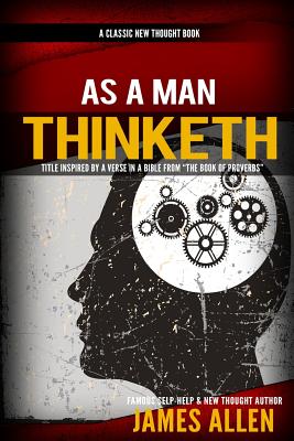 As A Man Thinketh