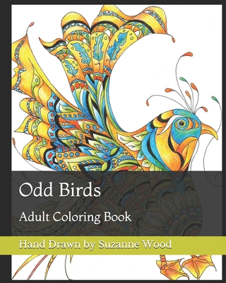 Odd Birds: Adult Coloring Book (Paperback)