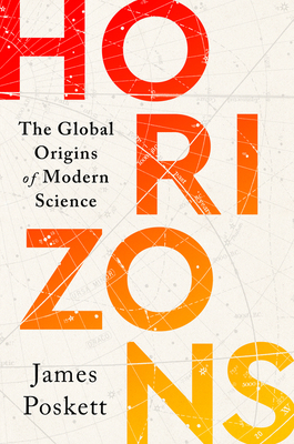 Horizons: The Global Origins of Modern Science Cover Image