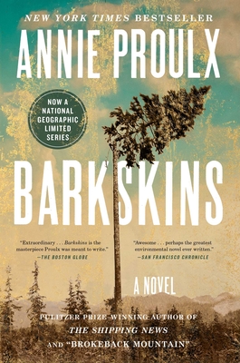 Barkskins: A Novel By Annie Proulx Cover Image