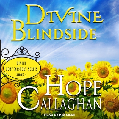 Divine Blindside By Hope Callaghan, Kim Niemi (Read by) Cover Image