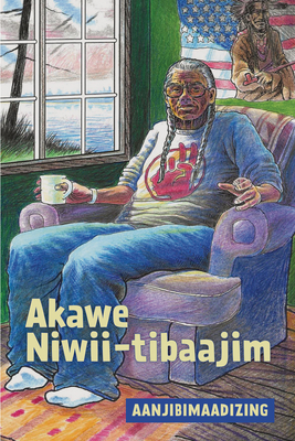 Akawe Niwii-Tibaajim Cover Image