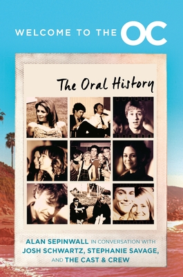 Welcome to the O.C.: The Oral History Cover Image