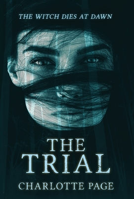 The Trial By Charlotte Page Cover Image