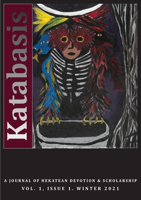 Katabasis: A Journal of Hekatean Devotion & Scholarship Cover Image