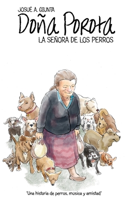 Doña Porota: La Señora De Los Perros Cover Image