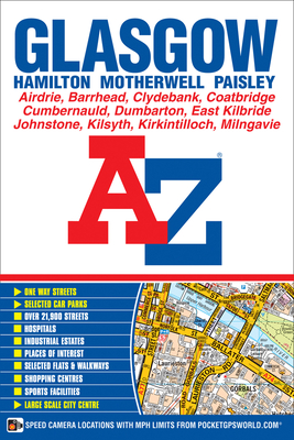 Glasgow A-Z Street Atlas By Geographers' A-Z Map Co Ltd Cover Image
