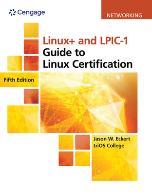 Linux+ and Lpic-1 Guide to Linux Certification (Mindtap Course List) Cover Image