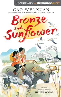 Bronze and Sunflower By Cao Wenxuan, Meilo So (Illustrator), Helen Wang (Translator) Cover Image