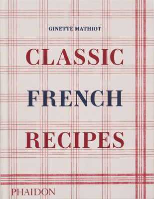 Classic French Recipes Cover Image