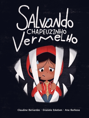 Salvando Chapeuzinho Vermelho Cover Image