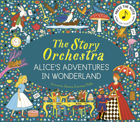 The Story Orchestra: Alice's Adventures in Wonderland | River Bend