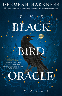 Cover for The Black Bird Oracle: A Novel (All Souls Series #5)