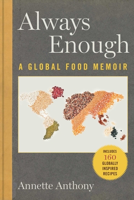 Always Enough: A Global Food Memoir Cover Image
