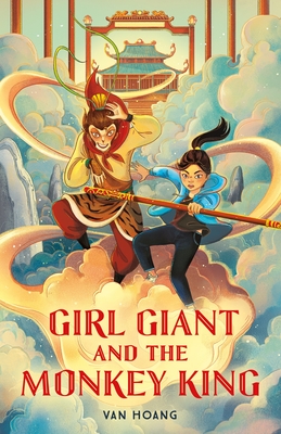 Girl Giant and the Monkey King By Van Hoang Cover Image