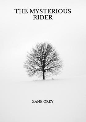 The Mysterious Rider