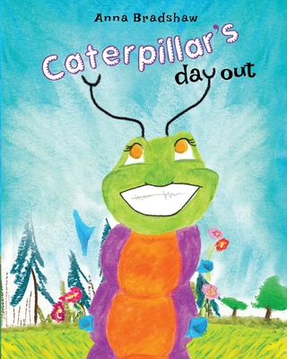Caterpillar s Day Out Paperback DIESEL A Bookstore
