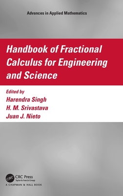 Handbook of Fractional Calculus for Engineering and Science (Advances in Applied Mathematics) Cover Image