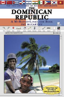 The Dominican Republic (Top Ten Countries of Recent Immigrants) By Pat McCarthy Cover Image