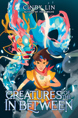 Creatures of the In Between By Cindy Lin Cover Image