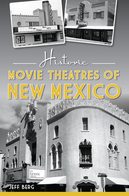 Historic Movie Theatres of New Mexico (Landmarks) Cover Image