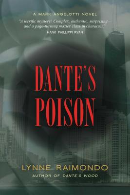 Dante's Poison: A Mark Angelotti Novel By Lynne Raimondo Cover Image