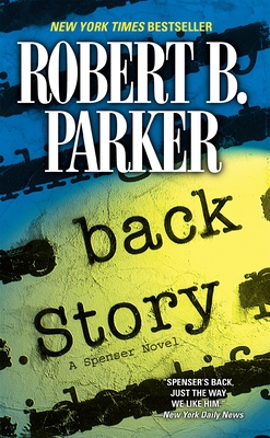 Back Story (Spenser #30) By Robert B. Parker Cover Image