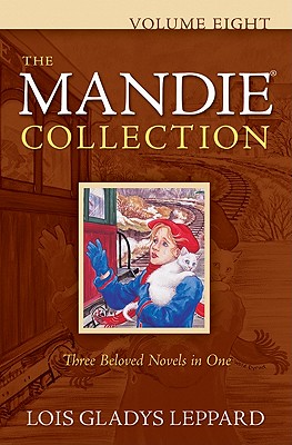 The Mandie Collection, Volume Eight By Lois Gladys Leppard Cover Image