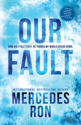 Our Fault (Culpable) By Mercedes Ron Cover Image