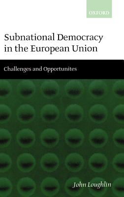 Subnational Democracy in the European Union ' Challenges and Opportunities ' Cover Image