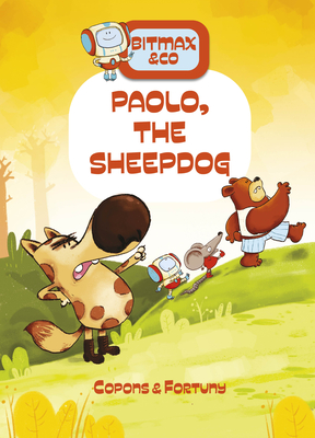 Paolo, the Sheepdog By Jaume Copons, Liliana Fortuny (Illustrator) Cover Image