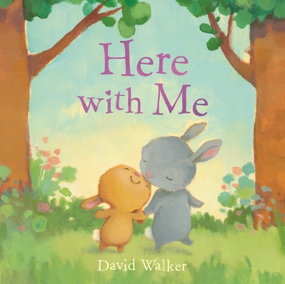 Here with Me By David Walker, David Walker (Illustrator) Cover Image