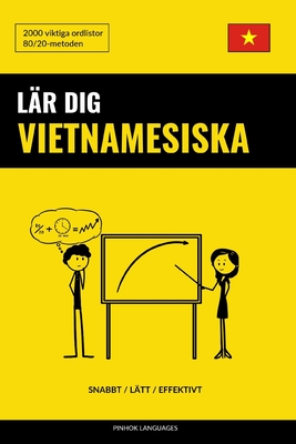 Lär dig Vietnamesiska - Snabbt / Lätt / Effektivt: 2000 viktiga ordlistor Cover Image