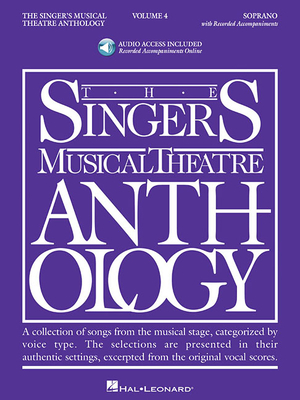The Singer's Musical Theatre Anthology, Volume 4: Soprano [With 2 CDs] Cover Image