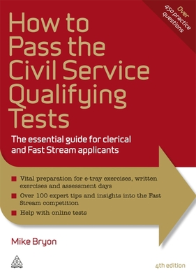 How to Pass the Civil Service Qualifying Tests: The Essential Guide for Clerical and Fast Stream Applicants (Elite Students) cover