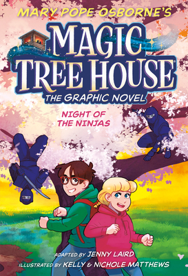 Night of the Ninjas Graphic Novel (Magic Tree House (R) #5)