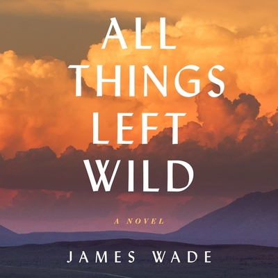 All Things Left Wild Cover Image