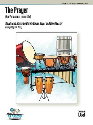 The Prayer: (For Percussion Ensemble), Score & Parts (Alfred's Pop Percussion Ensemble) Cover Image