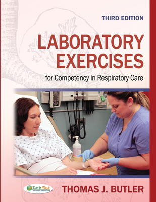 Laboratory Exercises for Competency in Respiratory Care Cover Image