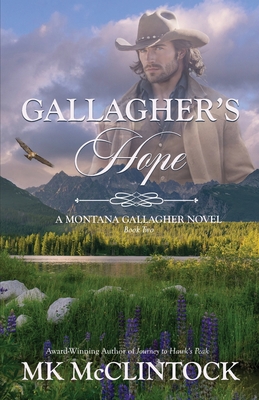 Cover for Gallagher's Hope (Montana Gallaghers #2)