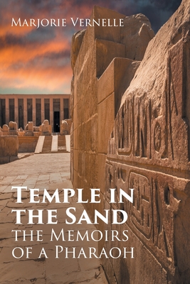 Temple in the Sand: The Memoirs of a Pharaoh Cover Image