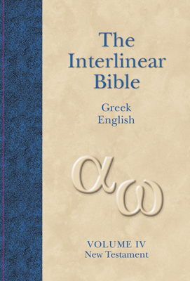 Interlinear Greek-English New Testament-PR-Grk/KJV By Hendrickson Publishers (Created by), Jay P. Green (Editor), Jay P. Green (Translator) Cover Image