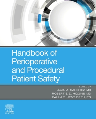 Handbook of Perioperative and Procedural Patient Safety Cover Image
