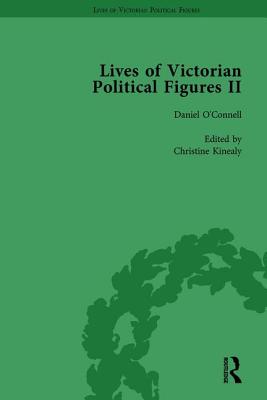 Lives of Victorian Political Figures, Part II, Volume 1: Daniel O'Connell, James Bronterre O'Brien, Charles Stewart Parnell and Michael Davitt by Thei By Nancy Lopatin-Lummis, Michael Partridge Cover Image